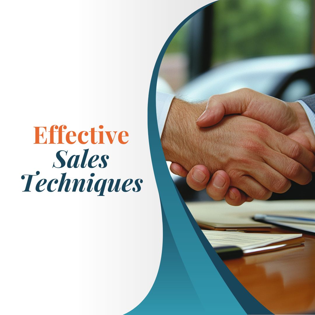 Effective Sales Techniques