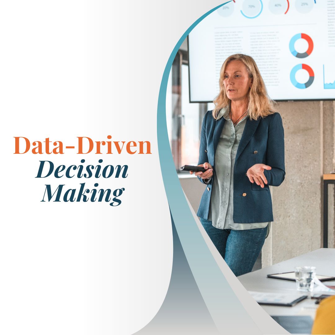 Data-Driven Decision Making
