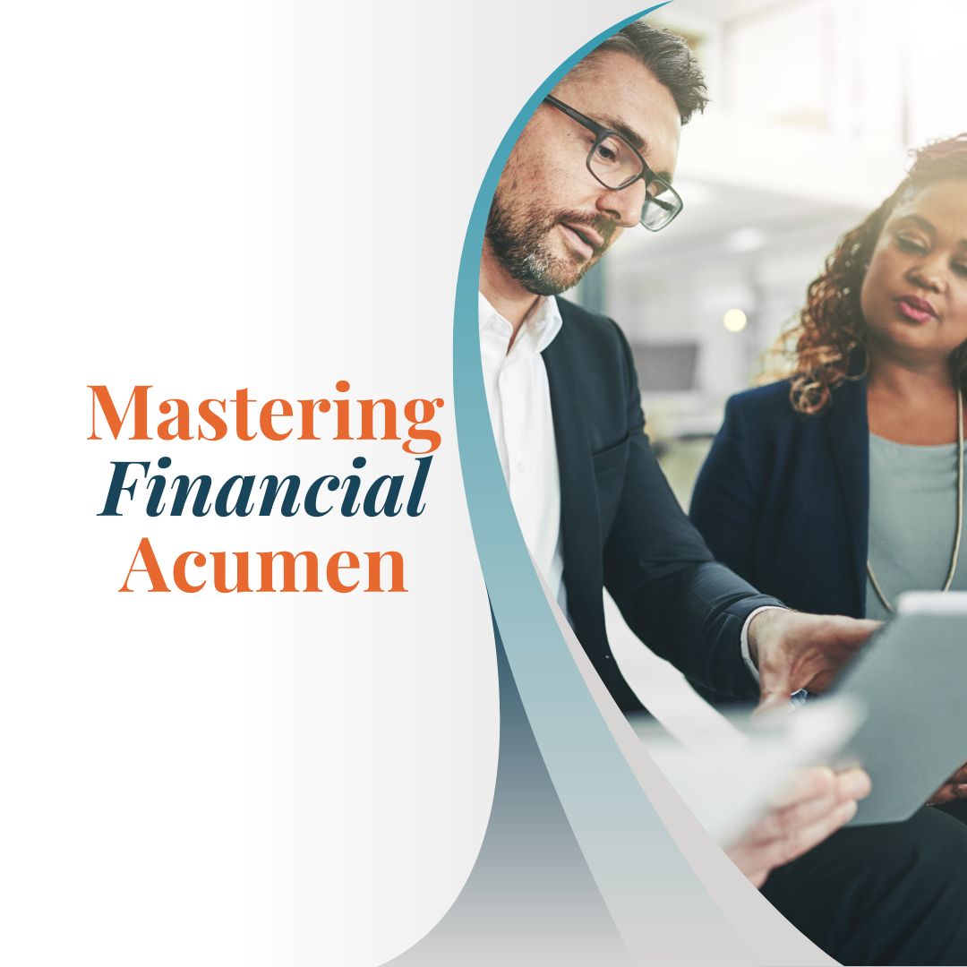 Mastering Financial Acumen