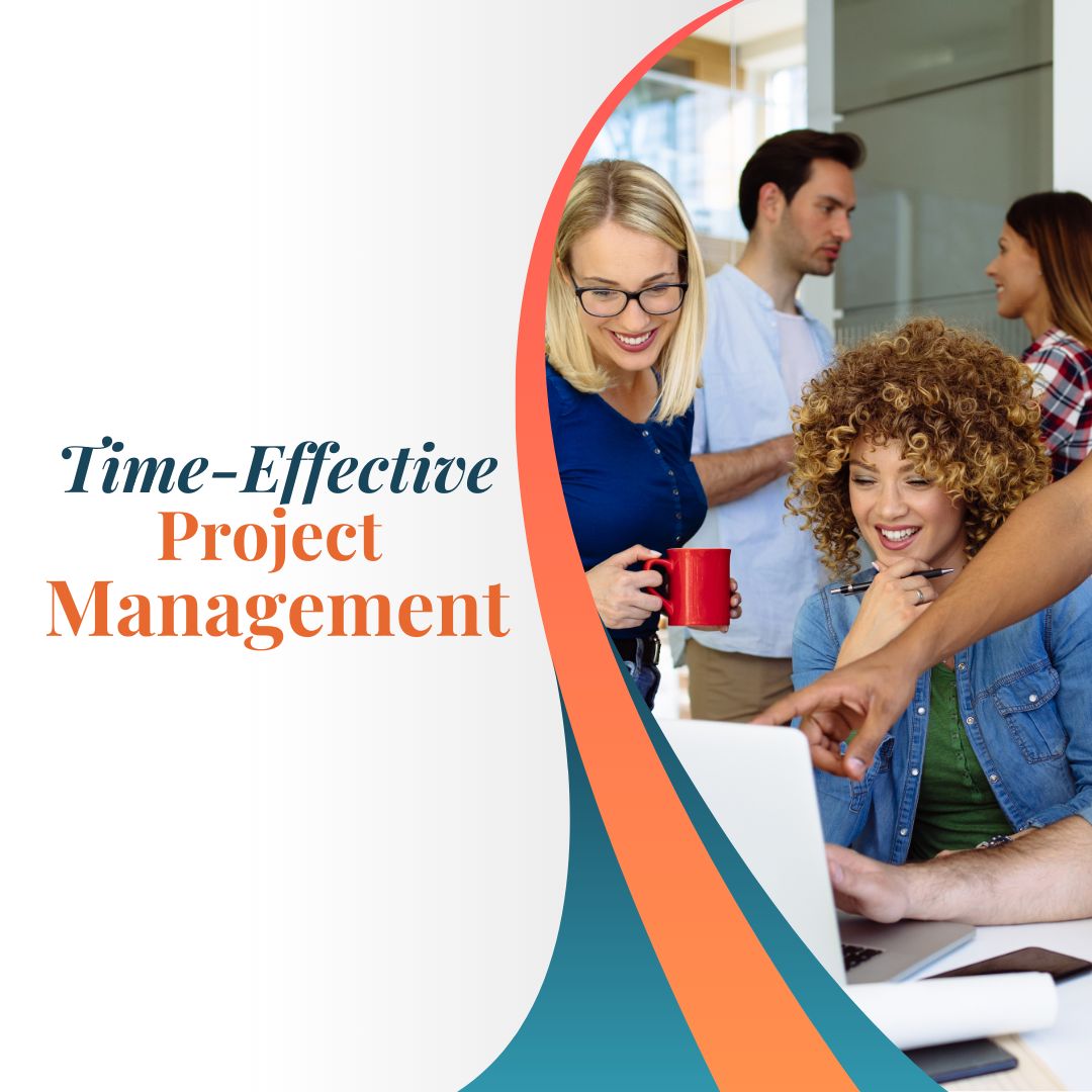 Time-Effective Project Management