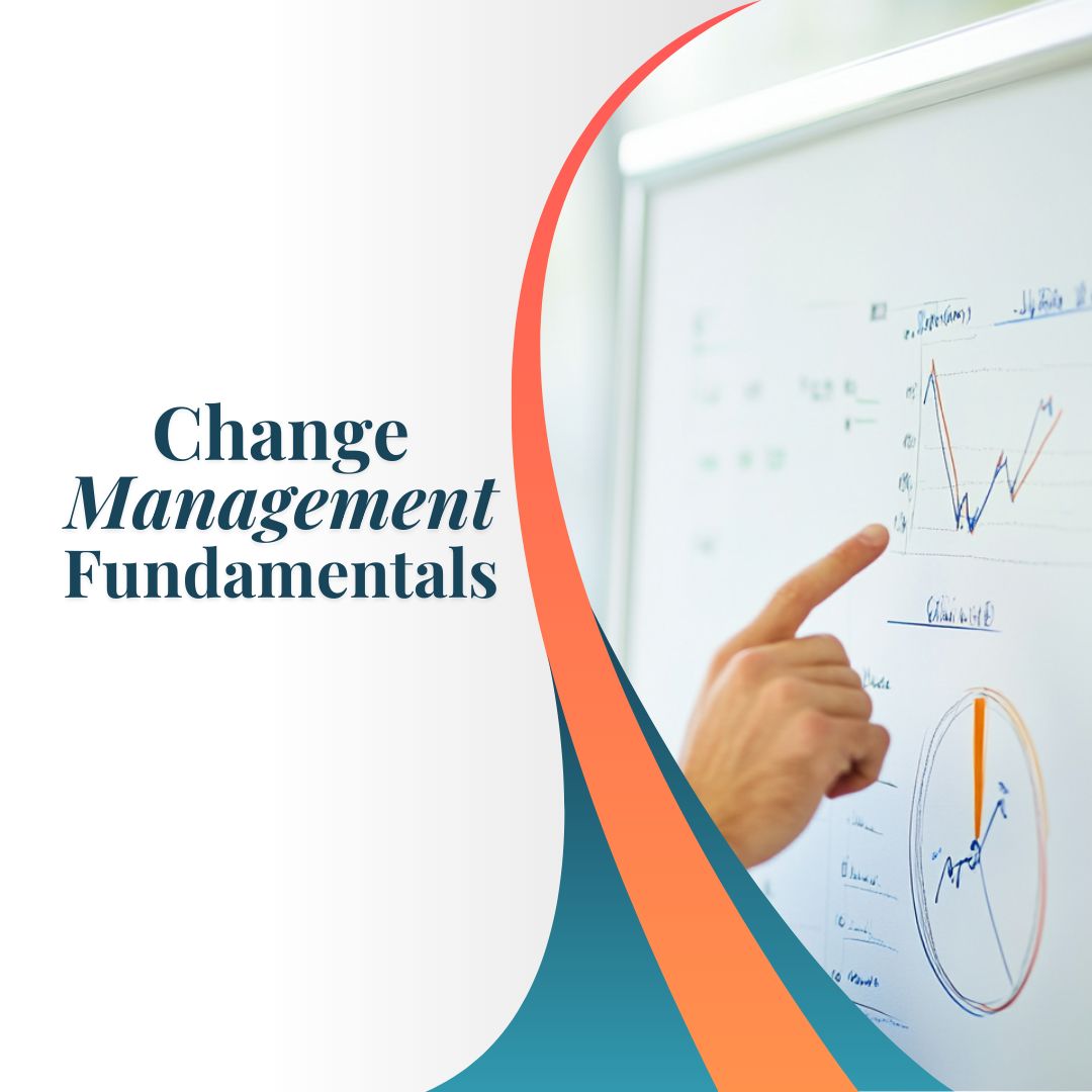 Change Management Fundamentals