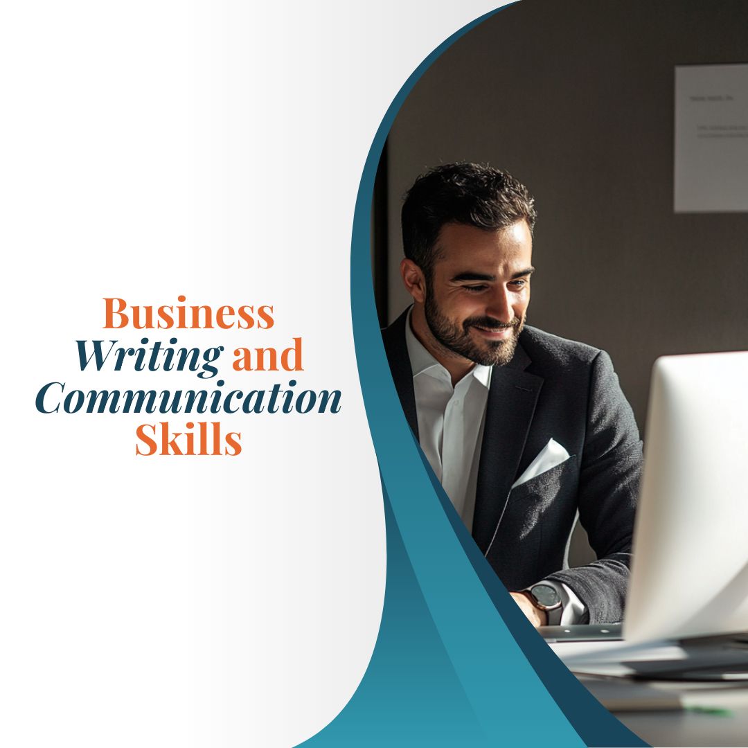 Business Writing and Communication Skills