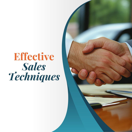 Effective Sales Techniques