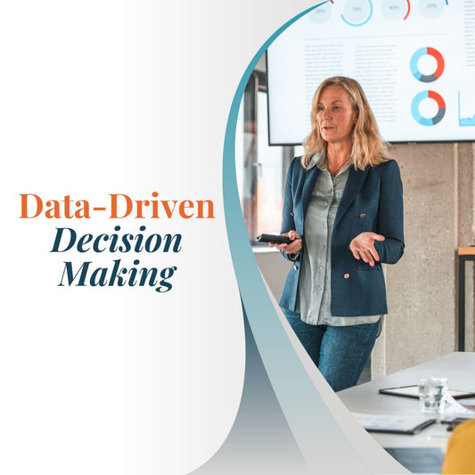 Data-Driven Decision Making